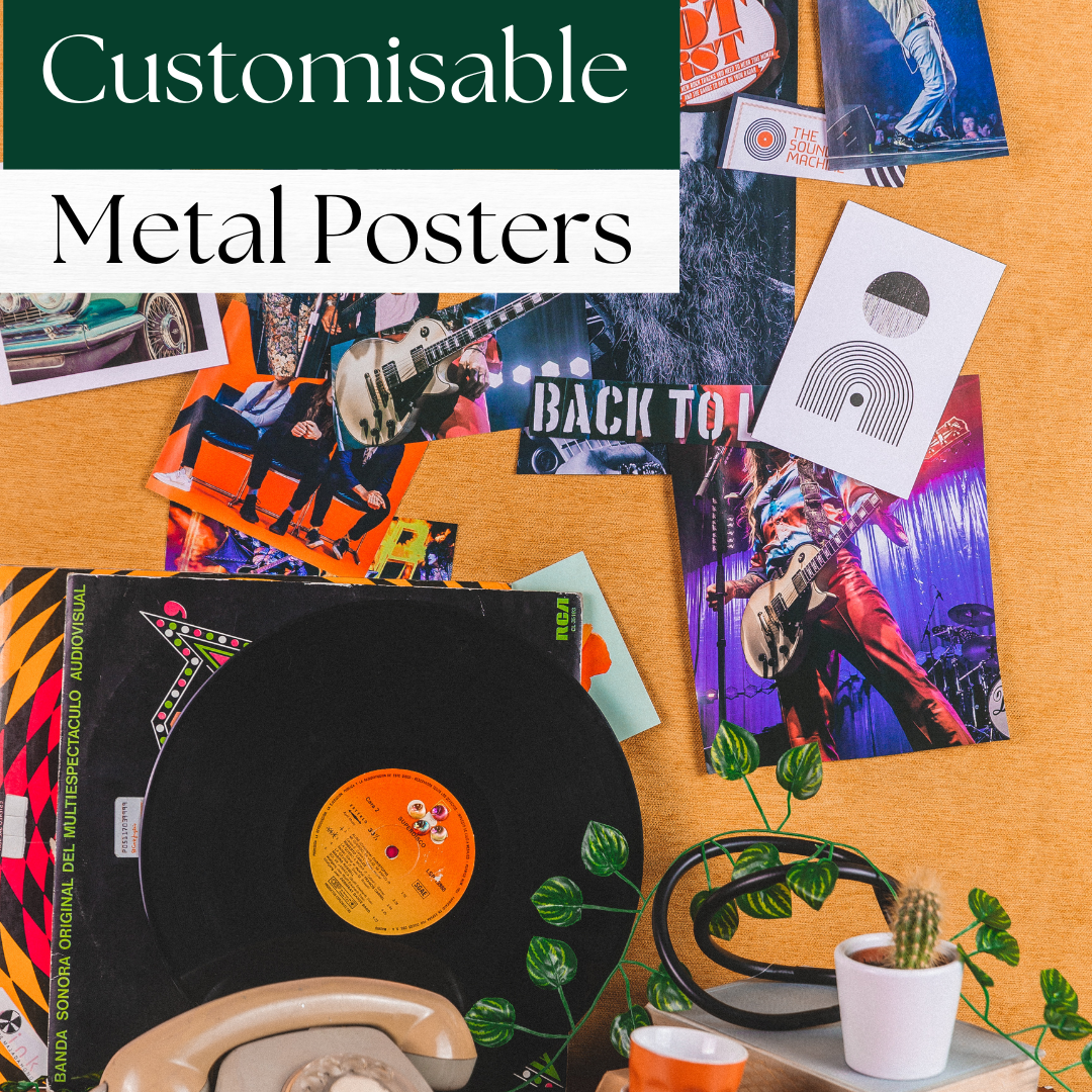 Customisable Metal Posters