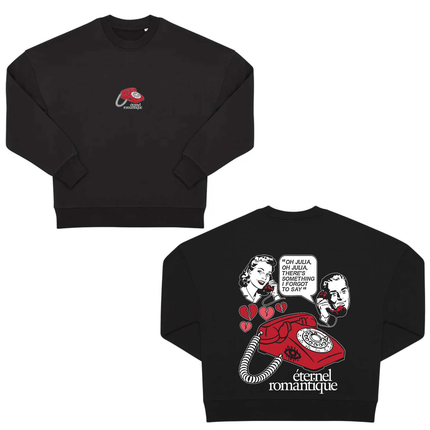 The Public Eye – Éternel Romantique Sweatshirt (Black Edition)