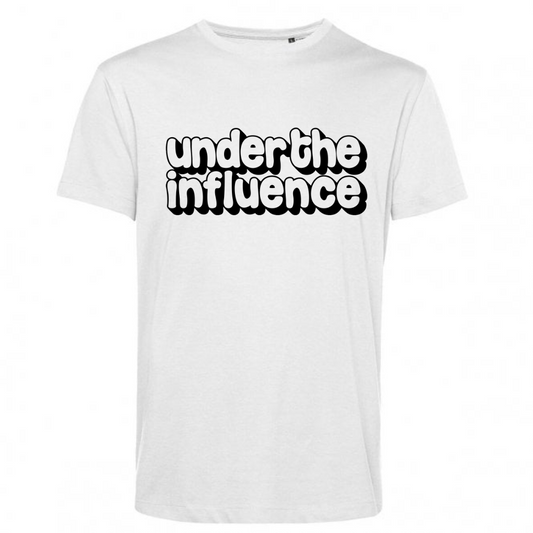 Under The Influence – White T-Shirt (Black Print)