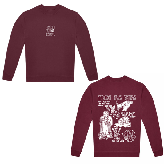 MATT HENNESSY – TWIST THE KNIFE SWEATSHIRT (BURGUNDY EDITION)