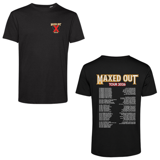 MAXED OUT X – TOUR 2026 T-SHIRT (BLACK EDITION)