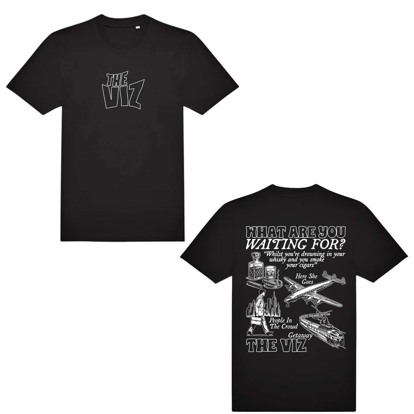 THE VIZ – “What Are You Waiting For?” (BLACK EDITION)