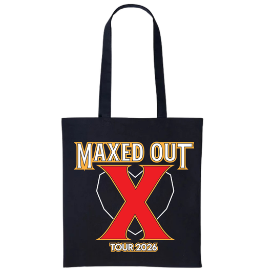 MAXED OUT X – TOUR 2026 TOTE BAG (BLACK EDITION)