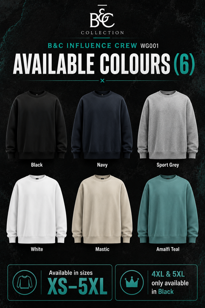 Custom B&C Influence Crew (350 GSM EDITION)